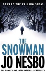 Snowman: The iconic seventh Harry Hole novel from the No.1 Sunday Times bestseller, No. 5, Oslo Sequence cena un informācija | Fantāzija, fantastikas grāmatas | 220.lv