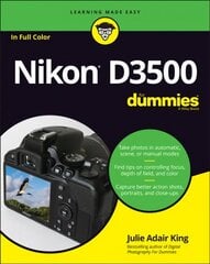 Nikon D3500 For Dummies цена и информация | Книги по фотографии | 220.lv