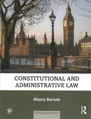 Constitutional and Administrative Law 14th edition cena un informācija | Ekonomikas grāmatas | 220.lv