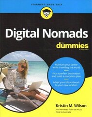 Digital Nomads For Dummies cena un informācija | Pašpalīdzības grāmatas | 220.lv