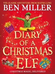 Diary of a Christmas Elf: Christmas magic delivered with the top-ten bestseller! цена и информация | Книги для подростков  | 220.lv