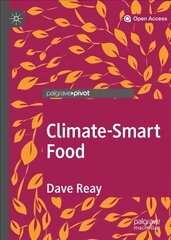 Climate-Smart Food 1st ed. 2019 cena un informācija | Sociālo zinātņu grāmatas | 220.lv