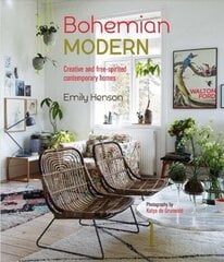 Bohemian Modern: Creative and Free-Spirited Contemporary Homes cena un informācija | Pašpalīdzības grāmatas | 220.lv