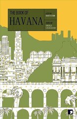 Book of Havana: A City in Short Fiction цена и информация | Фантастика, фэнтези | 220.lv