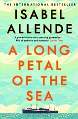 Long Petal of the Sea: The Sunday Times Bestseller цена и информация | Рассказы, новеллы | 220.lv