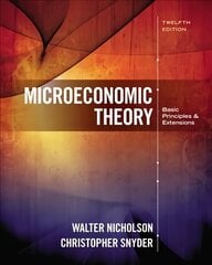 Microeconomic Theory: Basic Principles and Extensions 12th edition цена и информация | Книги по экономике | 220.lv