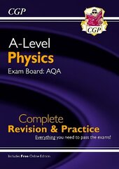 A-Level Physics: AQA Year 1 & 2 Complete Revision & Practice with Online   Edition цена и информация | Развивающие книги | 220.lv