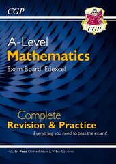 New A-Level Maths Edexcel Complete Revision & Practice (with Online Edition   & Video Solutions) цена и информация | Книги по экономике | 220.lv