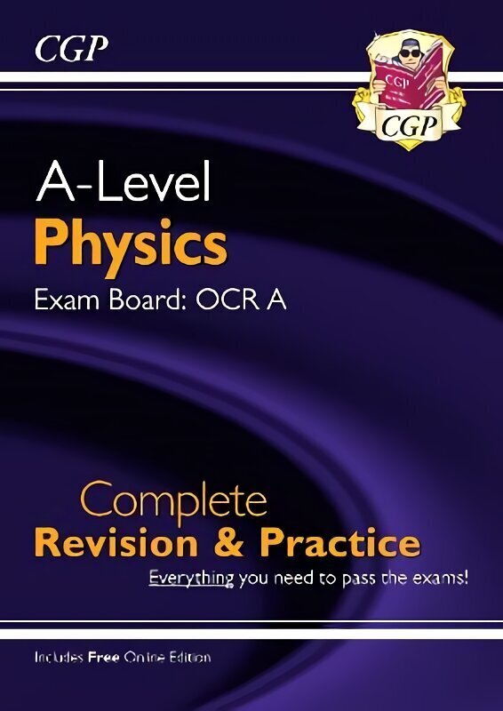 A-Level Physics: OCR A Year 1 & 2 Complete Revision & Practice with Online Edition cena un informācija | Izglītojošas grāmatas | 220.lv