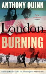 London, Burning: 'Richly pleasurable' Observer cena un informācija | Vēstures grāmatas | 220.lv