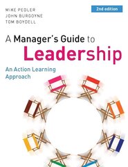 Manager's Guide to Leadership: An Action Learning Approach 2nd edition цена и информация | Книги по экономике | 220.lv