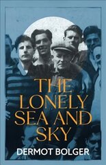 Lonely Sea and Sky cena un informācija | Biogrāfijas, autobiogrāfijas, memuāri | 220.lv