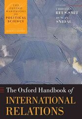 Oxford Handbook of International Relations cena un informācija | Sociālo zinātņu grāmatas | 220.lv