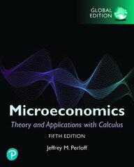 Microeconomics: Theory and Applications with Calculus, Global Edition 5th edition cena un informācija | Ekonomikas grāmatas | 220.lv