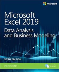 Microsoft Excel 2019 Data Analysis and Business Modeling 6th edition cena un informācija | Ekonomikas grāmatas | 220.lv