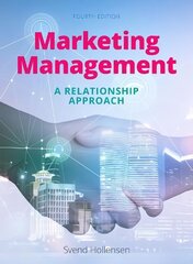 Marketing Management: A relationship approach 4th edition cena un informācija | Ekonomikas grāmatas | 220.lv