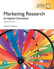 Marketing Research: An Applied Orientation, Global Edition 7th edition cena un informācija | Ekonomikas grāmatas | 220.lv