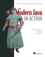 Modern Java in Action: Lambdas, streams, functional and reactive programming 2nd edition cena un informācija | Ekonomikas grāmatas | 220.lv