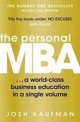 Personal MBA: A World-Class Business Education in a Single Volume cena un informācija | Ekonomikas grāmatas | 220.lv