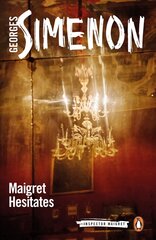 Maigret Hesitates: Inspector Maigret #67 цена и информация | Детективы | 220.lv
