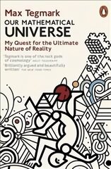 Our Mathematical Universe: My Quest for the Ultimate Nature of Reality cena un informācija | Ekonomikas grāmatas | 220.lv