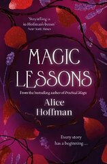 Magic Lessons: A Prequel to Practical Magic cena un informācija | Fantāzija, fantastikas grāmatas | 220.lv