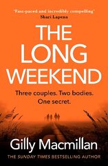 Long Weekend: 'By the time you read this, I'll have killed one of your husbands' cena un informācija | Detektīvi | 220.lv