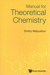 Manual For Theoretical Chemistry цена и информация | Книги по экономике | 220.lv