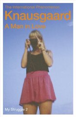 Man in Love: My Struggle Book 2 cena un informācija | Romāni | 220.lv