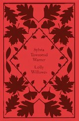 Lolly Willowes цена и информация | Романы | 220.lv
