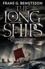 Long Ships: A Saga of the Viking Age цена и информация | Фантастика, фэнтези | 220.lv