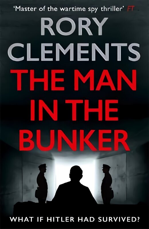 Man in the Bunker: The new 2022 spy thriller from the bestselling author of HITLER'S SECRET cena un informācija | Vēstures grāmatas | 220.lv