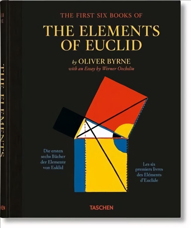 Oliver Byrne. The First Six Books of the Elements of Euclid Multilingual edition цена и информация | Ekonomikas grāmatas | 220.lv