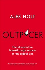 Outpacer: Nine vital lessons for success in the new world of work cena un informācija | Ekonomikas grāmatas | 220.lv