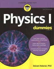 Physics I For Dummies, 3rd Edition 3rd Edition cena un informācija | Ekonomikas grāmatas | 220.lv