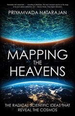 Mapping the Heavens: The Radical Scientific Ideas That Reveal the Cosmos cena un informācija | Ekonomikas grāmatas | 220.lv