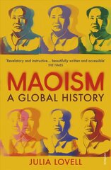 Maoism: A Global History cena un informācija | Vēstures grāmatas | 220.lv