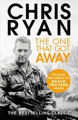 One That Got Away: The legendary true story of an SAS man alone behind enemy lines cena un informācija | Vēstures grāmatas | 220.lv