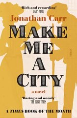 Make Me A City: a novel цена и информация | Рассказы, новеллы | 220.lv