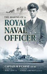 Making of a Royal Naval Officer cena un informācija | Vēstures grāmatas | 220.lv