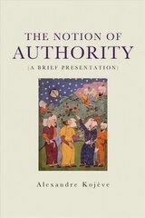 Notion of Authority цена и информация | Исторические книги | 220.lv