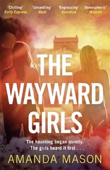 Wayward Girls: The perfect chilling read for dark winter nights cena un informācija | Fantāzija, fantastikas grāmatas | 220.lv