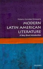Modern Latin American Literature: A Very Short Introduction цена и информация | Исторические книги | 220.lv