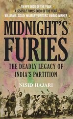 Midnight's Furies: The Deadly Legacy of India's Partition cena un informācija | Vēstures grāmatas | 220.lv