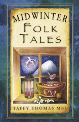 Midwinter Folk Tales цена и информация | Книги по социальным наукам | 220.lv