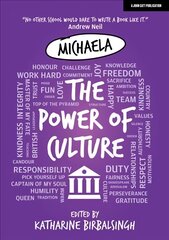 Michaela: The Power of Culture: The Michaela Way cena un informācija | Sociālo zinātņu grāmatas | 220.lv