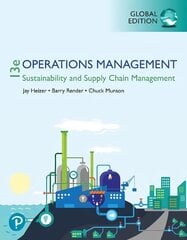 Operations Management: Sustainability and Supply Chain Management, Global Edition 13th edition cena un informācija | Ekonomikas grāmatas | 220.lv