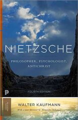 Nietzsche: Philosopher, Psychologist, Antichrist Revised edition cena un informācija | Vēstures grāmatas | 220.lv