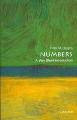 Numbers: A Very Short Introduction cena un informācija | Ekonomikas grāmatas | 220.lv