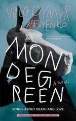 Mondegreen: Songs about Death and Love cena un informācija | Fantāzija, fantastikas grāmatas | 220.lv